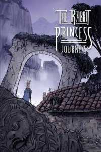 The Rabbit Princess: Journeys (The Rabbit Princess") 〈2〉