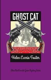 Ghost Cat (Alice MacDonald Greer Mystery") 〈6〉