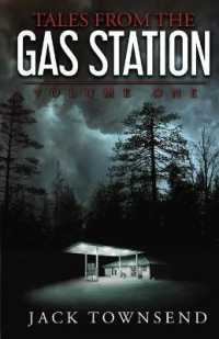 Tales from the Gas Station: Volume One (Tales from the Gas Station") 〈1〉