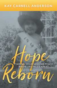 Hope Reborn : Finding Your Missing Peace When Life Falls Apart