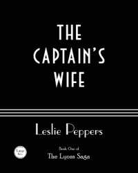 The Captain's Wife (Lyons Saga) （Large Print）