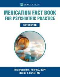 Medication Fact Book for Psychiatric Practice (Medication Fact Book for Psychiatric Practice") 〈6〉 （6TH）