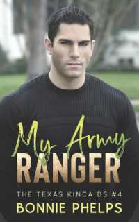 My Army Ranger (Texas Kincaids") 〈4〉