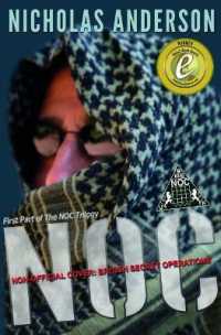 NOC - Non-Official Cover : British Secret Operations (The Noc Trilogy)