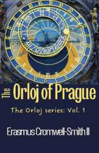 The Orloj of Prague : The Orloj series: Vol. 1 (The Orloj)