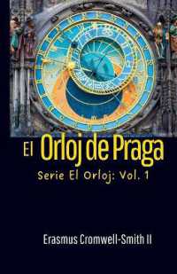 El Orloj de Praga : Serie El Orloj: Vol. 1