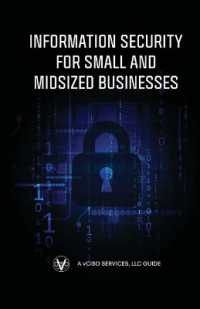 Information Security for Small and Midsized Businesses （2ND）