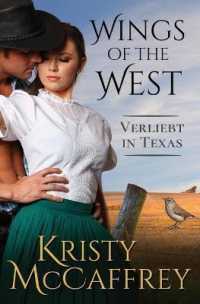 Verliebt in Texas (Wings of the West") 〈1〉