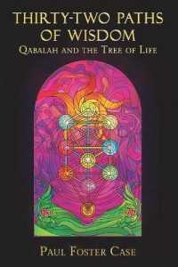 Thirty-two Paths of Wisdom: Qabalah and the Tree of Life