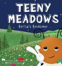 Teeny Meadows : Bella's Bedtime (Teeny Meadows)