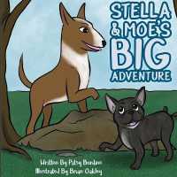 Stella & Moe's Big Adventure