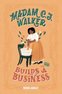 Madam C. J. Walker Builds a Business (Rebel Girls Chapter Books)