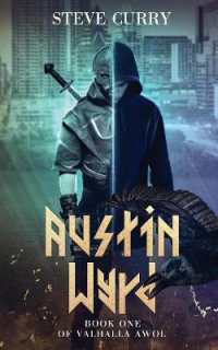 Austin Wyrd (Valhalla Awol)