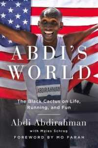 Abdi's World : The Black Cactus on Life, Running, and Fun