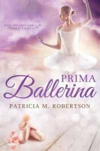 Prima Ballerina (Dancing Through Life") 〈12〉