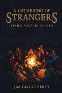 A Gathering of Strangers : Dark Savior Series