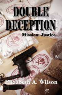 Double Deception (Mission: Justice)