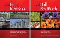 Ball RedBook 2-Volume Set : Greenhouse Structures, Equipment, and Technology AND Crop Culture and Production （19TH）