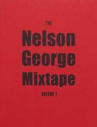 The Nelson George Mixtape: Volume 1