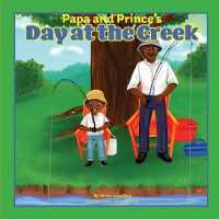 Papa and Prince's Day at at the Creek