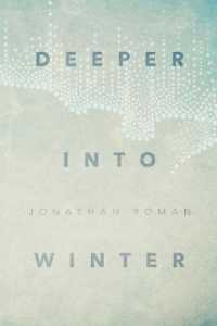 Deeper Into Winter