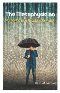 The Metaphysician: Memories of a Psychic Operative (The Metaphysician") 〈1〉