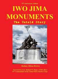 Iwo Jima Monuments : The Untold Story