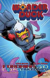 The Adventures of Wonder Duck : The Furorian Takeover - Part 1 (The Adventures of Wonder Duck)