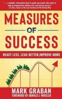 Measures of Success: React Less, Lead Better, Improve More