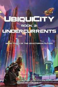 UbiquiCity 2: Undercurrents (Ubiquicity") 〈2〉