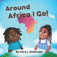 Around Africa I Go (Imani's Adventures)