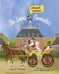 The Lucas Chronicles : Colonial Canines