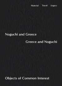 Noguchi and Greece, Greece and Noguchi : Objects of Common Interest