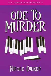 Ode to Murder: A Larkin Day Mystery (Larkin Day Mysteries") 〈1〉