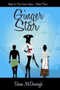 Pirates and Plantations in Jamaica, the story of Ginger Star