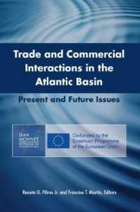 Trade and Commercial Interactions in the Atlantic Basin : Present and Future Issues