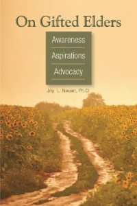 On Gifted Elders : Awareness, Aspirations, Advocacy