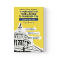 Transitioning Your Federal Resume to Private Industry