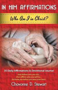 In Him Affirmations : Who Am I in Christ?
