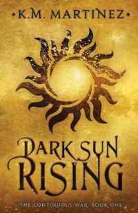 Dark Sun Rising (The Continuous War") 〈1〉