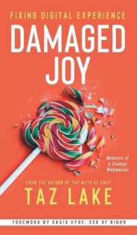 Damaged Joy : Fixing Digital Experience