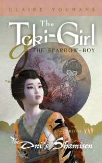 The Toki-Girl and the Sparrow-Boy, Book 9 : The Oni's Shamisen (Toki-girl and the Sparrow-boy)