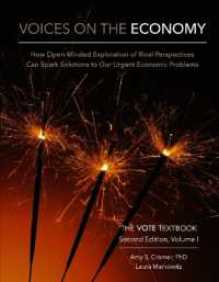 Voices on the Economy, Second Edition, Volume I : How Open-Minded Exploration of Rival Perspectives Can Spark New Solutions to Our Urgent Economic Problems (The Vote Textbook)