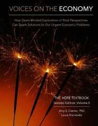 Voices on the Economy, Second Edition, Volume II : How Open-Minded Exploration of Rival Perspectives Can Spark New Solutions to Our Urgent Economic Problems (The Vote Textbook)