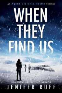 When They Find Us (Agent Victoria Heslin") 〈3〉