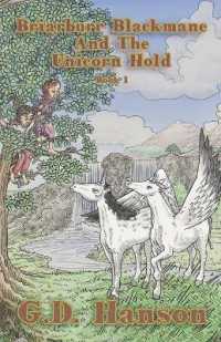 Briarburr Blackmane And the Unicorn Hold: Book 1 (Blackmane Unicorn") 〈1〉