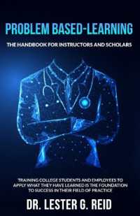 Problem Based-Learning : The Handbook for Instructors and Scholars