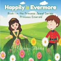 Happily in Evermore (The Princess Jewel") 〈1〉