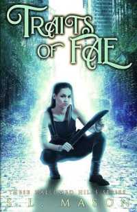 Traits of Fae : New Adult, Dark Urban Fantasy in a Post Apocalyptic world (These Hallowed Hills)