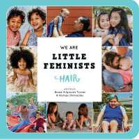 We Are Little Feminists: Hair (We Are Little Feminists) （Board Book）
